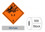 Gefahrzettel 100x100 PE-Folie - Gefahrgutklasse 1.1 
