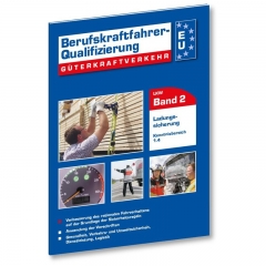 Berufskraftfahrer-Qualifizierung : Ladungssicherung 