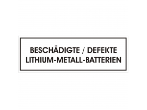 Label SV 376 "Beschädigte/Defekte-Lithium-Metall-Batterien" 