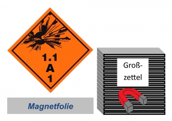 Grosszettel 250x250 magnetisch - Gefahrgutklasse 1.1 A 