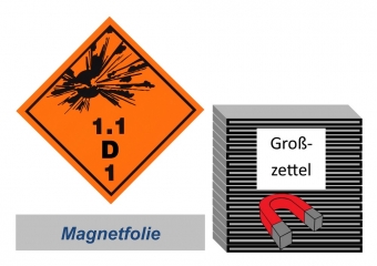Grosszettel 250x250 magnetisch - Gefahrgutklasse 1.1 D 