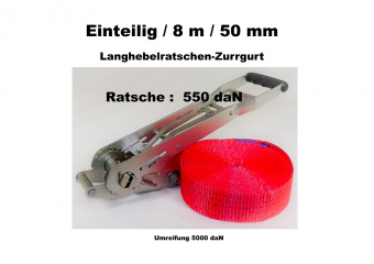 Ratschen-Zurrgurt 50mm einteilig / 8m / 550 daN 